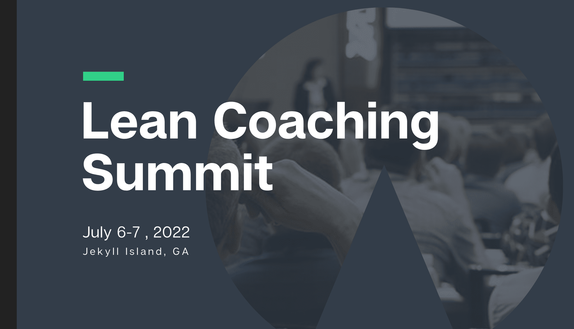 2022 Lean Coaching Summit